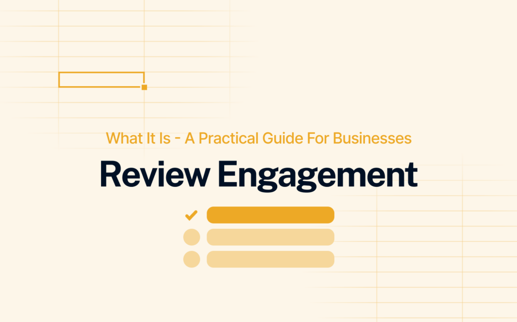 review engagement - what it is, a practical guide for businesses