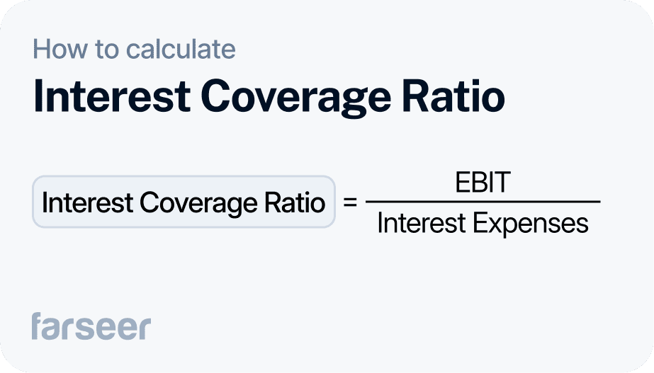 ratio for assessing a ratio that shows if a  company can meet its interest obligations