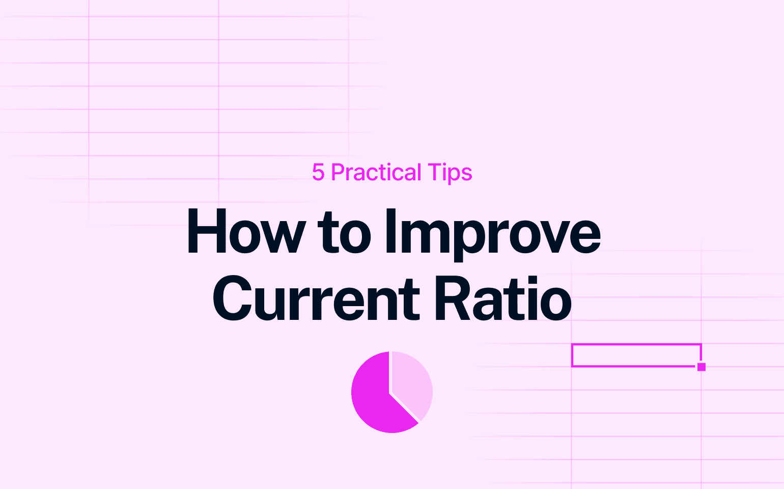 how-to-improve-current-ratio-5-practical-tips-farseer
