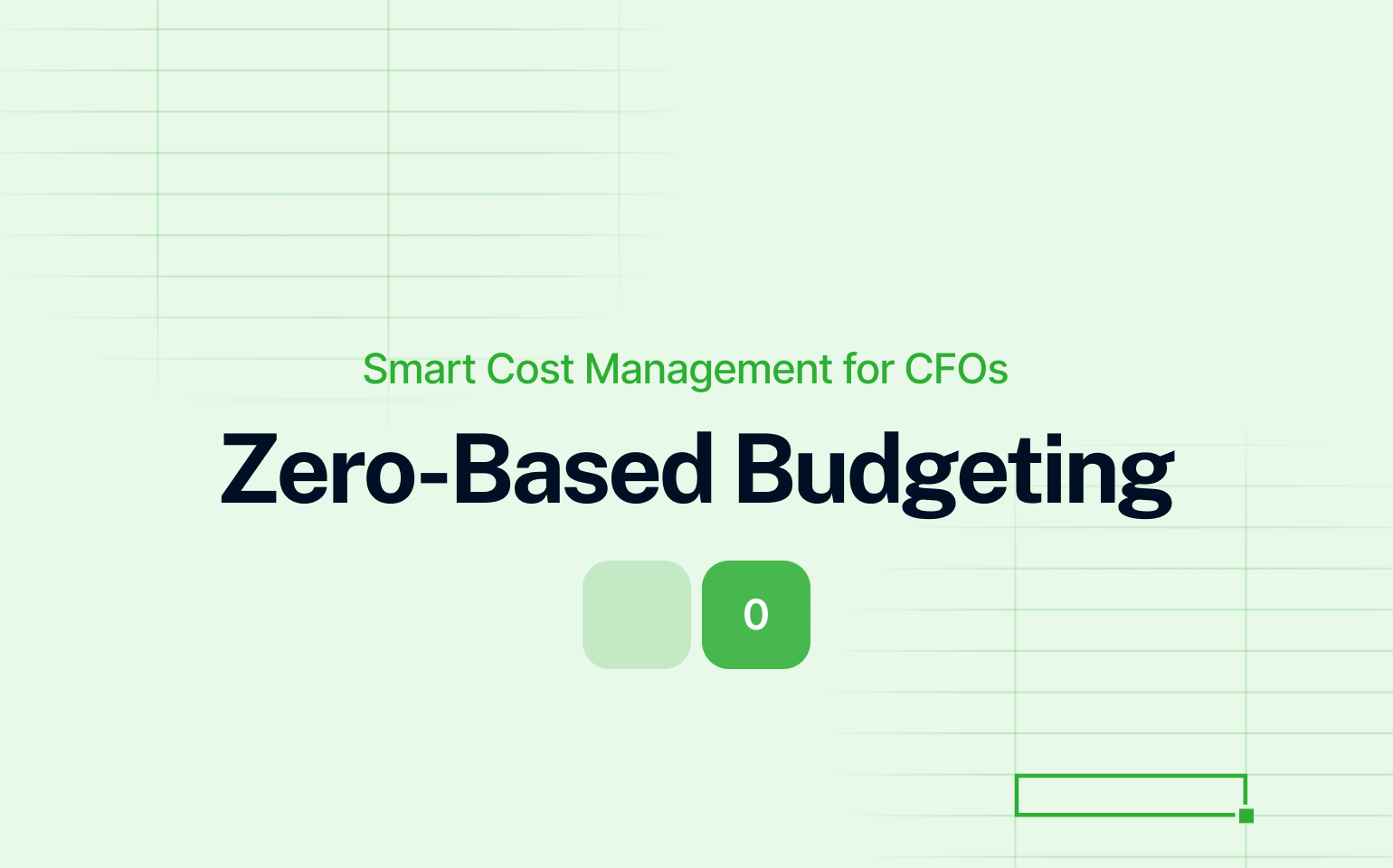 A smarter way to justify every expense: zero-based budgeting
