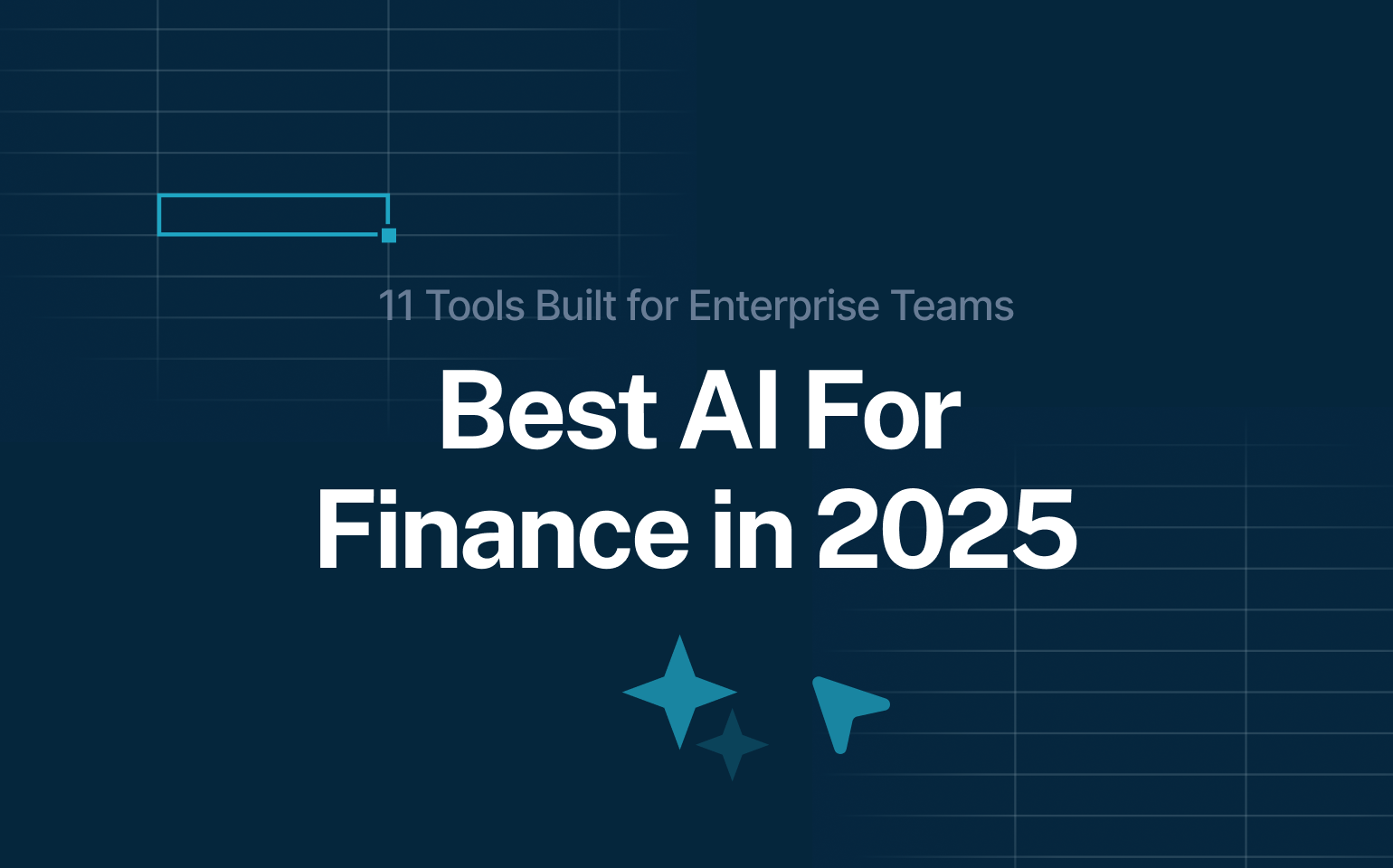 Cover image for the blog "Best AI for Finance in 2025," featuring a dark blue background with futuristic grid lines and iconography — highlighting the top 11 AI tools built for enterprise finance teams.