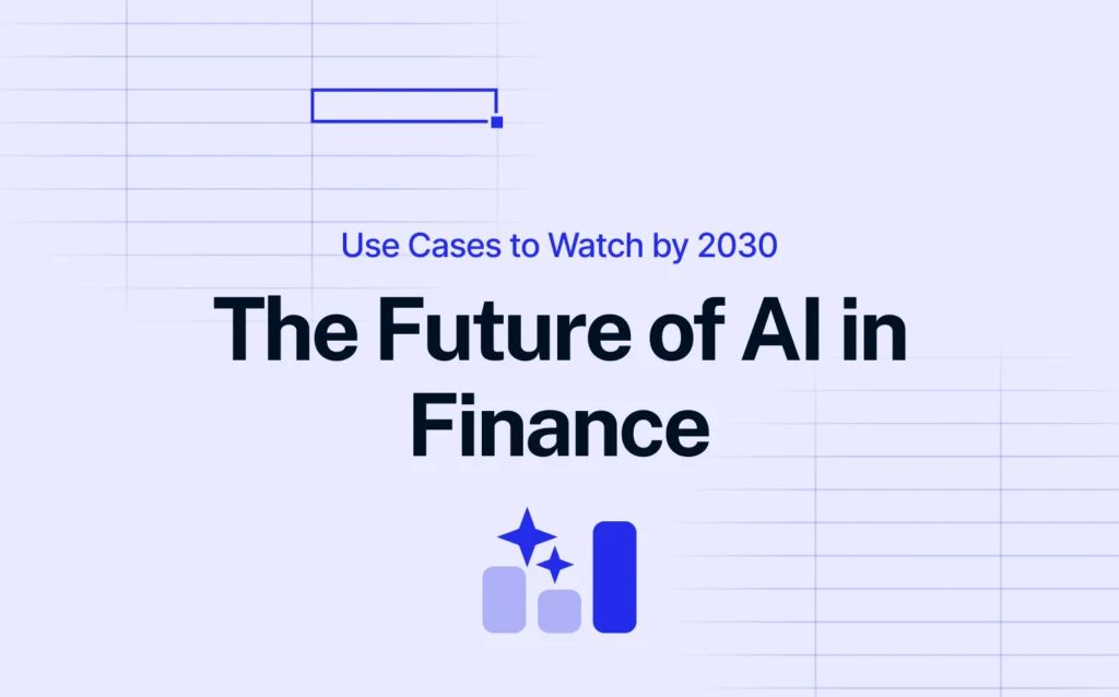 Title slide with the phrase "The Future of AI in Finance – Use Cases to Watch by 2030" highlighting emerging trends and innovations in artificial intelligence shaping the future of financial operations.