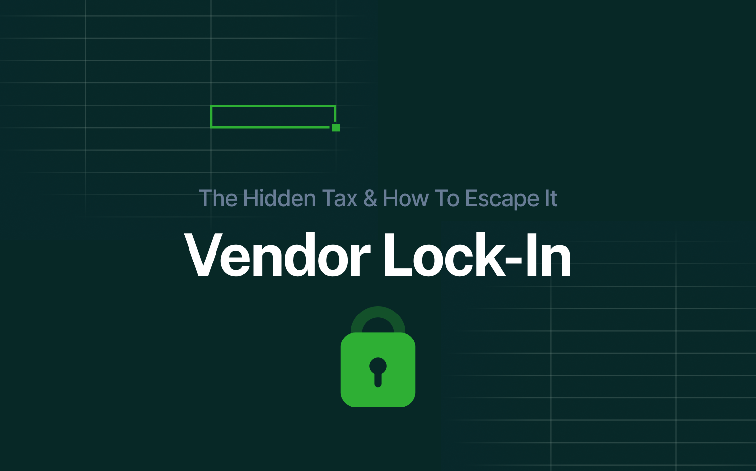 Dark green title slide “Vendor lock-in