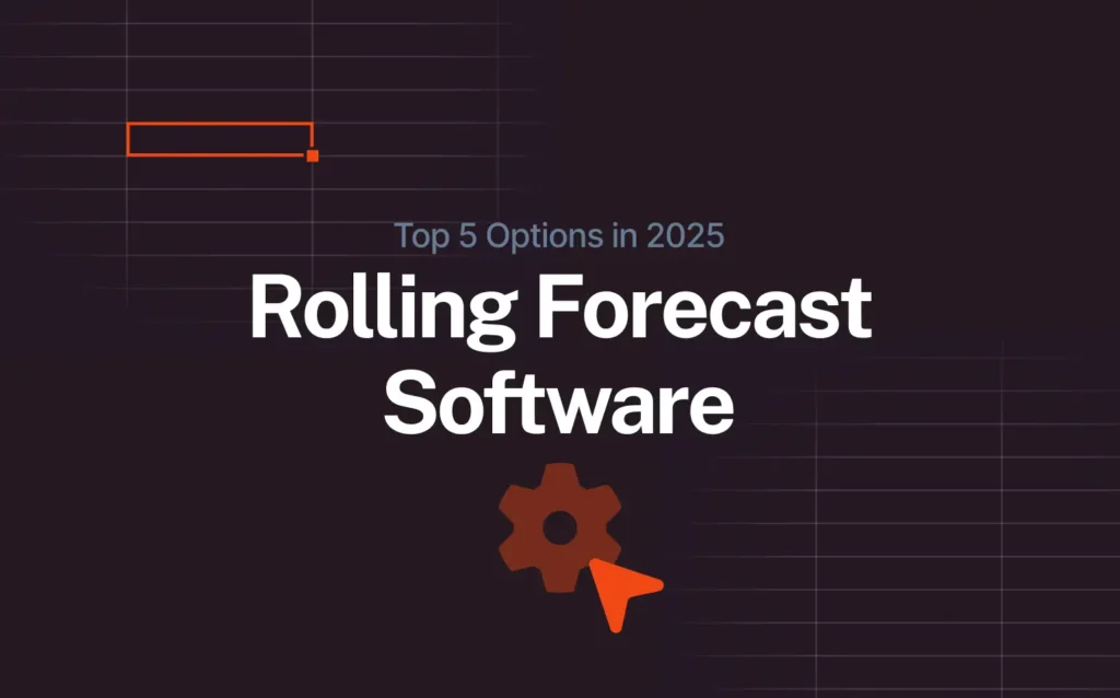 Dark background with subtle spreadsheet gridlines. Bold white title reads “Rolling Forecast Software,” and above it is a smaller subtitle in light blue: “Top 5 Options in 2025.” Below the text is an orange gear icon with a pointer, symbolizing planning and automation.