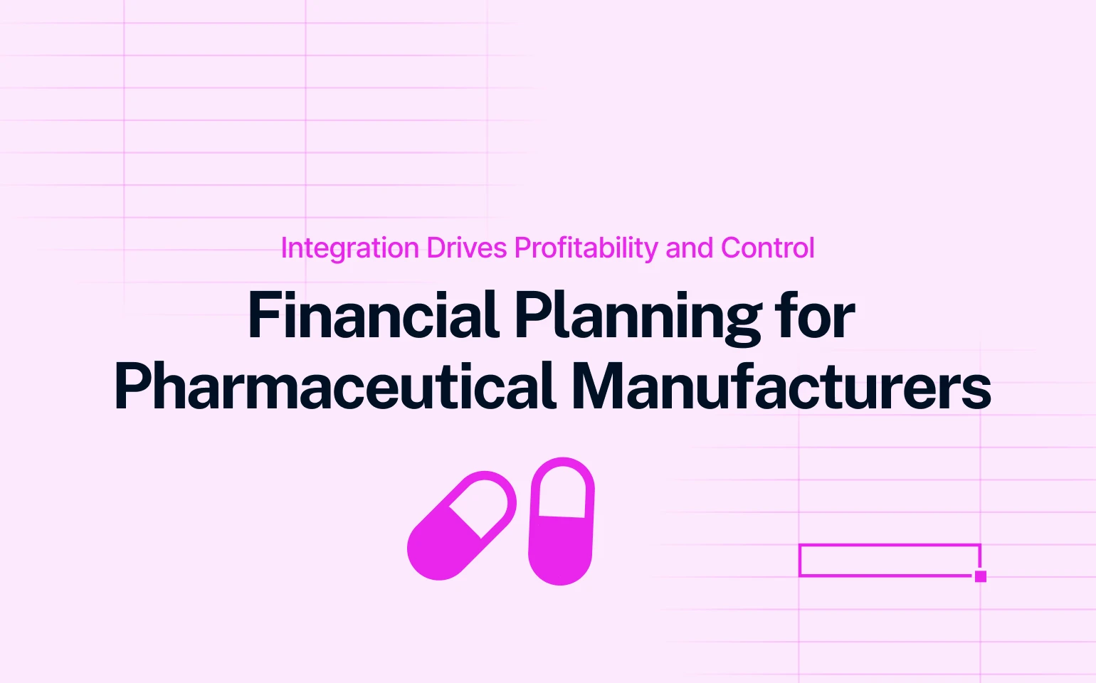 Financial Planning for Pharmaceutical Manufacturers in the IRA Era