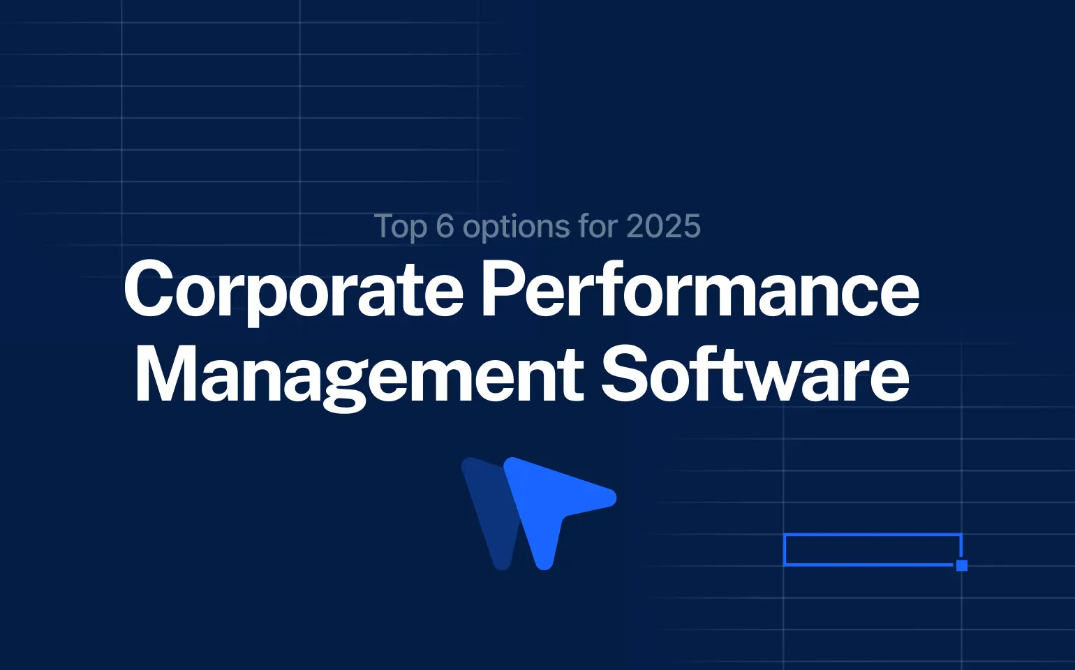 Best Corporate Performance Management Software cover image in blue